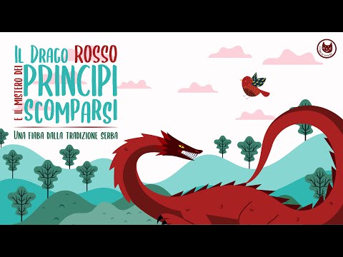 Il Drago Rosso e i Principi Scomparsi | Storie per bambini leggi e ascolta | Fiabe raccontate | 4+
