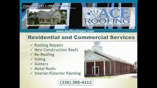 preview picture of video 'Roofing Contractors Asheboro, NC - Ace Roofing-336-308-4312'