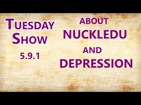 Tuesday: About Nuckledu and Depression (5.9.1)