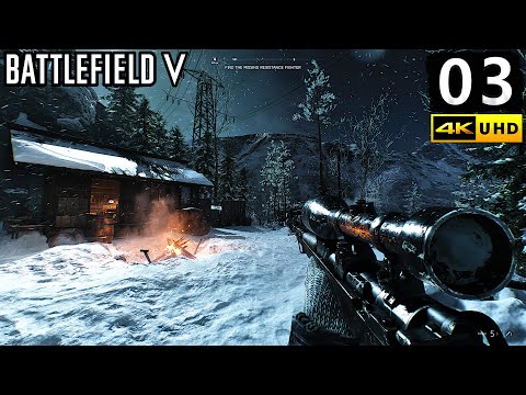 Battlefield 5 Campaign Gameplay Walkthrough Part 3 - PC 4K 60FPS No Commentary
