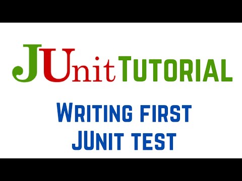 JUnit Tests: How To Write JUnit Test Case With Examples |  Writing first JUnit test