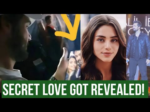 Halil Ibrahim Ceyhan and Sila Turkoglu Secret love got Revealed