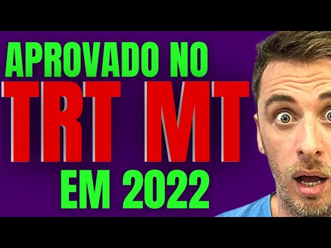 [URGENTE!] Como ser APROVADO NO TRT MT 2022 - PLANO COMPLETO