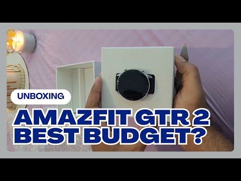 Amazfit GTR 2 Unboxing: Best Budget Watch? 2025