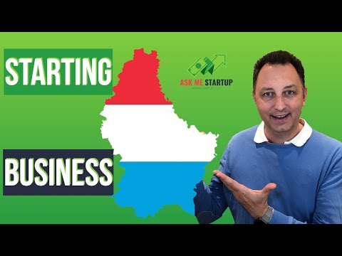 Luxembourg a good place to start YOUR business? A fact check