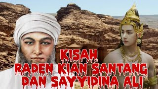 Download lagu The Story of Raden Kian Santang and Sayyidina Ali mp3 Download lagu The Story of Raden Kian Santang and Sayyidina Ali mp3