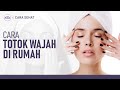 Mudah Dilakukan Tutorial Totok Wajah Sendiri Di Rumah Hidup Sehat TvOne