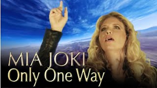 Mia Joki - Only One Way