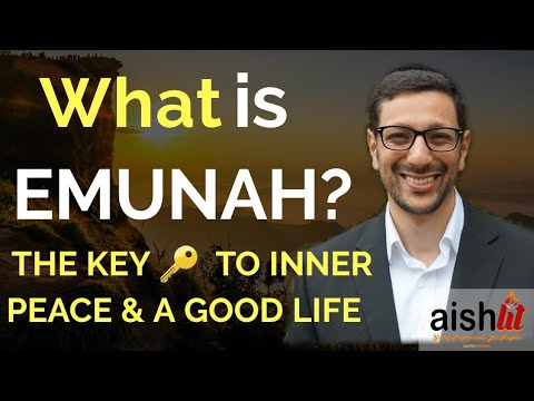 What is Emunah? All you need to know | Relatable Judaism Ep77