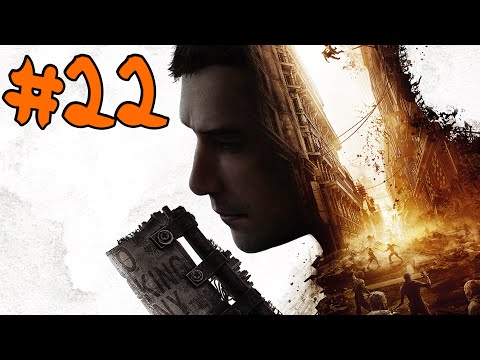 Dying Light 2 Stay Human - Walkthrough - Part 22 - The Arrival (PC UHD) [4K60FPS]
