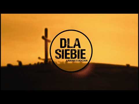 Łabiaki x Bocian - Dla siebie