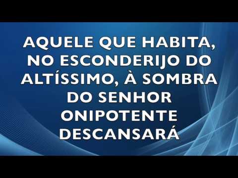 AQUELE QUE HABITA  NO ESCONDERIJO DO ALTÍSSIMO ( Milton Cardoso)