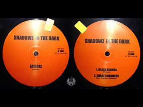 Shadowz in da dark - snake charmers