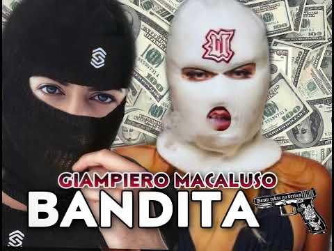 Giampiero Macaluso - Bandita (Ufficiale2022)
