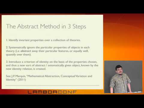 LambdaConf 2015 - The Abstract Method, In General   Gershom Bazerman