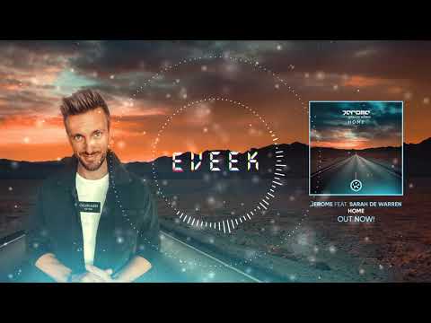 Jerome feat. Sarah De Warren - Home (Eveek Hardstyle Remix)