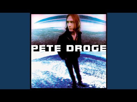 Blindly - Pete Droge