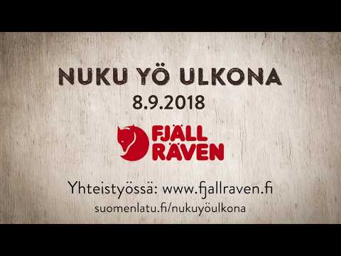 Nuku yö ulkona - yhteistyössä Fjällräven