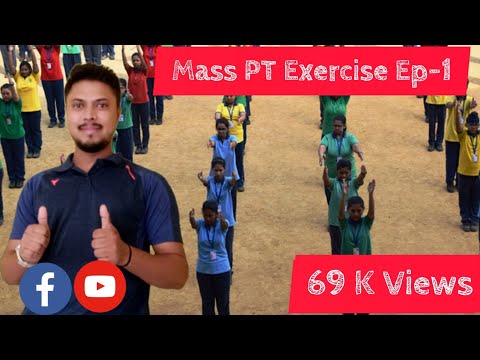 MASS P.T - ( 1 TO 10 EXERCISES)