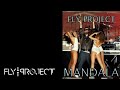Fly Project - Mandala (official single) 