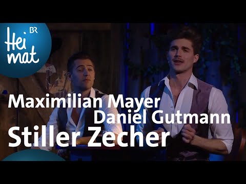 Maximilian Mayer & Daniel Gutmann - I bin a stiller Zecher | Brettl-Spitzen XV | BR Heimat
