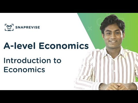 Introduction to Economics | A-level Economics | OCR, AQA, Edexcel