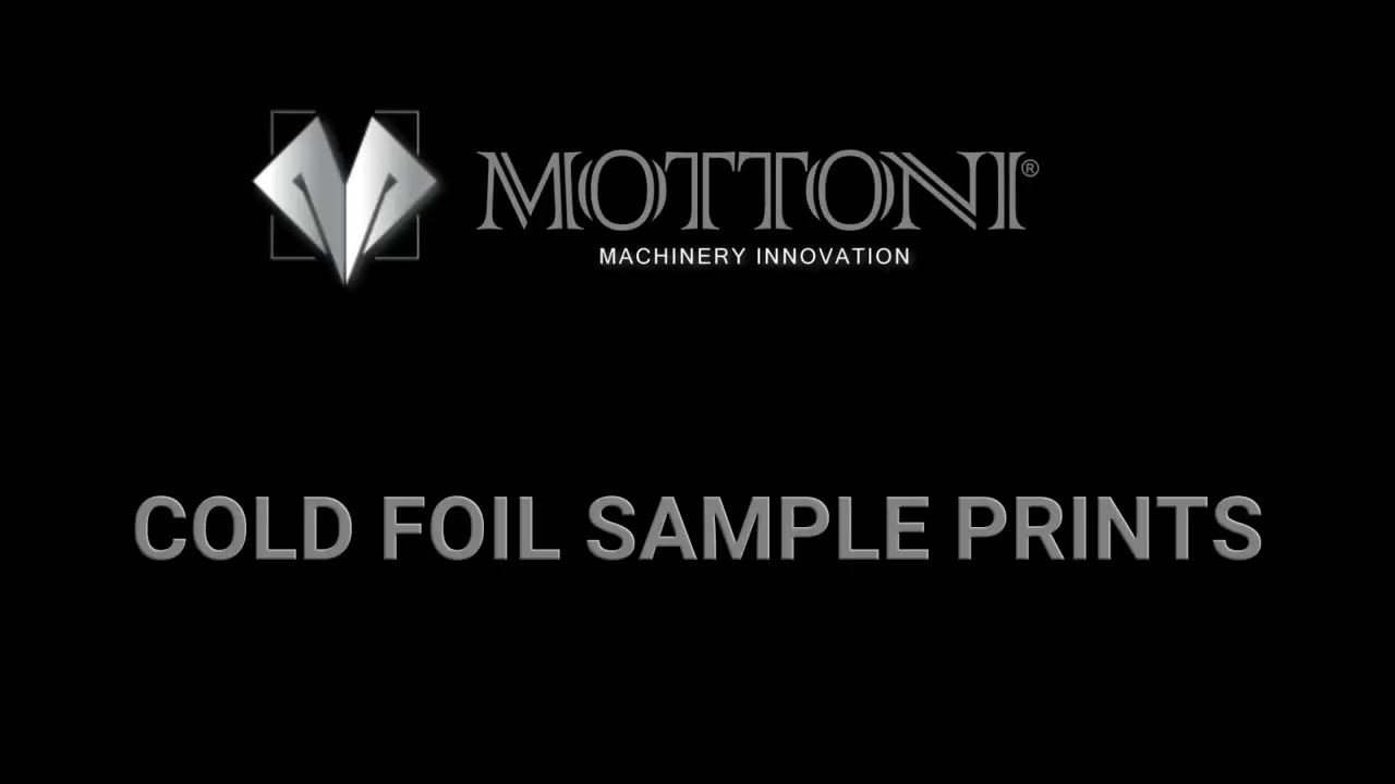 MOTTONI COLD FOIL PRINTING