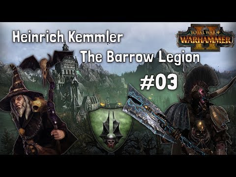 The Barrow Legion - Heinrich Kemmler – Total War: Warhammer 2 – Part 3