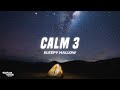 Sleepy Hallow Calm 3 Lyrics