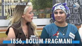 Gelinim Mutfakta 1856. Bölüm Fragmanı İzle