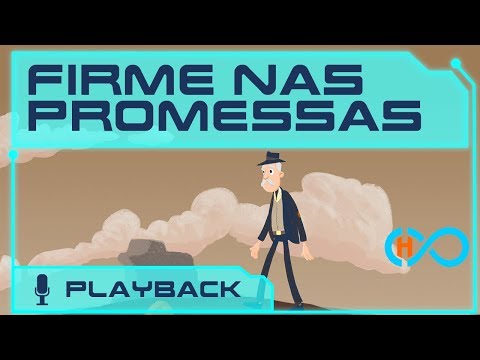 FIRME NAS PROMESSAS - MISSÃO HARPA - PLAYBACK