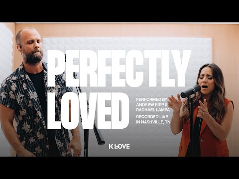 Perfectly Loved
