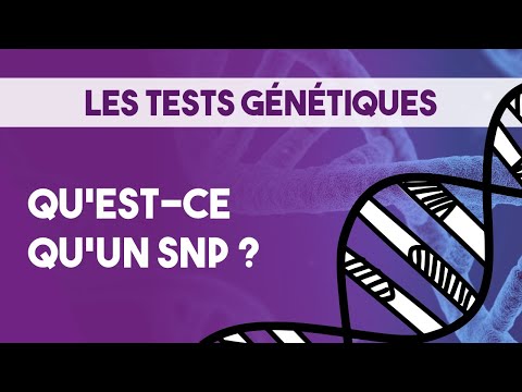 Les tests ADN : Qu'est qu'un test génétique ?