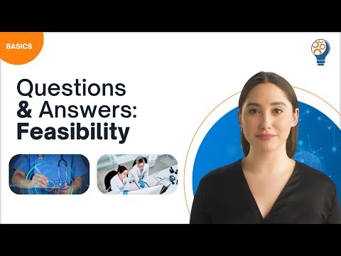Questions and Answers: Feasibility in Clinical Research