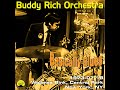 Buddy Rich Orchestra - Watson's Walk (1973-07-18, Wollman Rink, Central Park, New York, NY)
