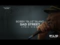 Bobby "Blue" Bland  - Sad Street (Lyric Video)