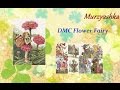 DMC Flower fairy - как вышивается на отдыхе 