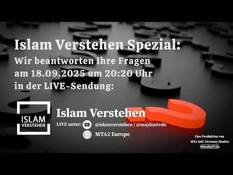 islam Verstehen Spezial - Ihre Fragen