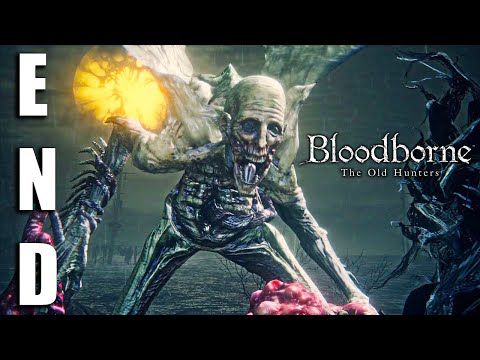 Hardest Boss EVER?? | Bloodborne: The Old Hunters DLC Part 8: Orphan of Kos