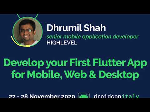 Dhrumil Shah, HighLevel: Develop your First Flutter App for Mobile, Web & Desktop