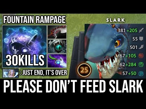 This is Why You Shouldn't Feed Slark | Rage Attack Like Crazy Ez 30Kills & Rampage + Max Agi DotA 2