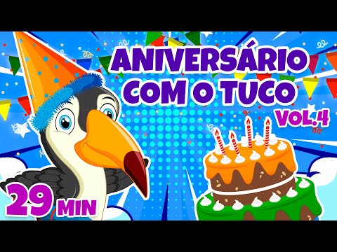 Aniversário com o Tuco Vol. 4 - Giramille 29 min | Desenho Animado Musical