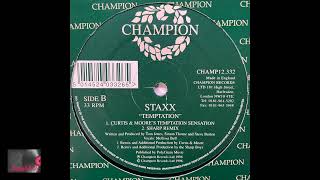Staxx - Temptation (Curtis & Moore's Temptation Sensation)