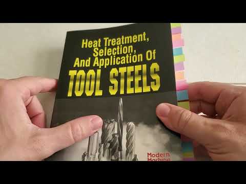 Heat Treatment, Selection, and Application of Tool Steels - Machinist Book Club