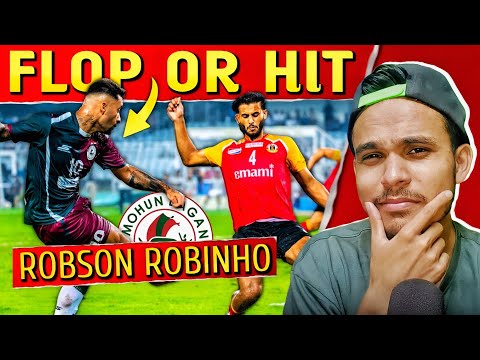 Is Robson Robinho a Flop or Hit Signing For Mohun Bagan? || TFH 