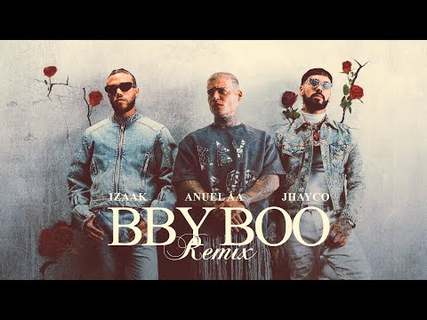 Video BBY BOO (Remix) de iZaak jhay-cortez,anuel-aa