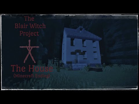 Noah E - The Blair Witch Project - The House (Minecraft Ending)