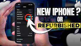 How to Check if iPhone is Refurbished or New or Replacement
