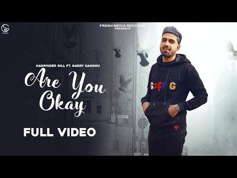Poster are you ok lyrics – harpinder gill & garry sandhu