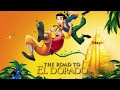 The Road To El Dorado 2000 Funny Animated Adventure Trailer